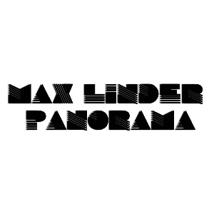 Max Linder Panorama